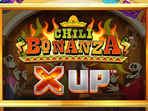 Chili Bonanza X UP Game Image